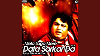 Mela Laga Mere Data Sarkar Da [upl. by Hnahk383]