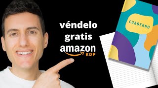 Cómo hacer y vender Cuadernos en Amazon KDP FÁCIL Y GRATIS en 2022 [upl. by Neisa]