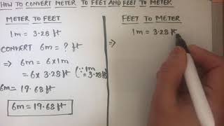 How to convert meterm to feetft and feet to meter  feet to meter and meter to feet conversion [upl. by Eillit323]