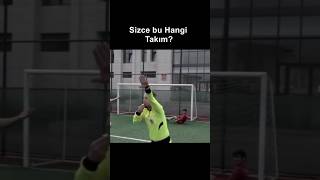 Sizce Bu Hangi Takım 🤔 futbol mizah [upl. by Olivette490]