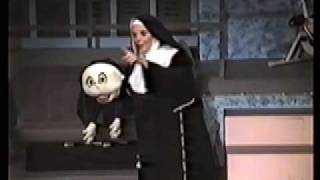 quotSo You Want to Be a Nunquot  Nunsense  Music on Stage [upl. by Bowen]