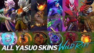 All Yasuo Skins 2022 Comparison Wildrift [upl. by Hewitt786]