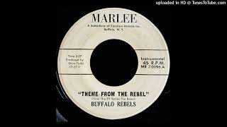 Buffalo Rebels  Theme From The Rebel  Marlee Records NY [upl. by Cela]