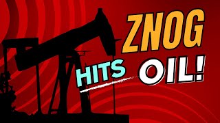 ZNOG Hits Oil [upl. by Lejna]