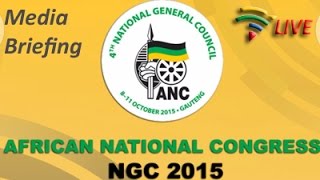 ANC Media Briefing at NGC 2015 09 Oct 15 [upl. by Nasaj570]