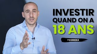 Conseils financiers pour un jeune de 18 ans qui veut investir [upl. by Enilauqcaj551]