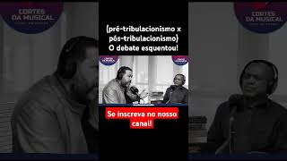 Prétribulacionismo x póstrubulacionismo debate escatologia arrebatamento teologia biblia fe [upl. by Haven]