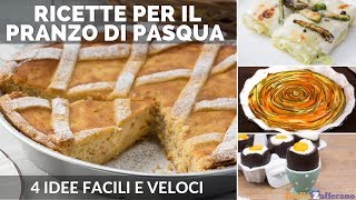 RICETTE DI PASQUA 4 IDEE FACILI E VELOCI [upl. by Leraj446]