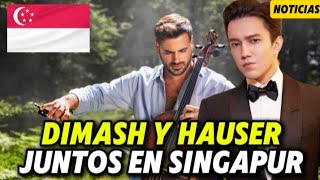 DIMASH Y HAUSER JUNTOS DE NUEVO  DIMASH LLEGA A SINGAPUR  NOTICIAS [upl. by Demetri]