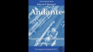 Edward F Rimbault  Andante  for Clarinet Quartet  NP4 with Hollywood Orchestra Opus Edition [upl. by Jerold933]