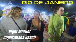 ðŸ‡§ðŸ‡· Rio de Janeiro Brazil Night Markets Copacabana Beach  Full Walking Tour [upl. by Keating]