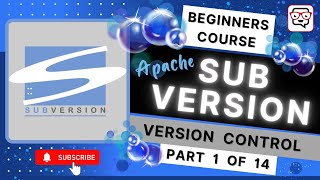 🔴 Intro to Subversion Version amp Revision Control System • SVN Tutorial • SVN for Beginner • Pt 1 [upl. by Ednutey]