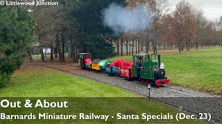 Barnards Miniature Railway  Santa Specials Dec 23  Out amp About [upl. by Llekram]