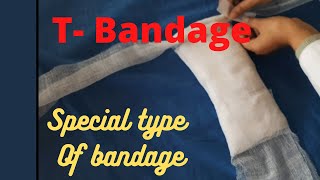 T bandage How to make amp apply Tbandage By PC nursing procedure [upl. by Korry]