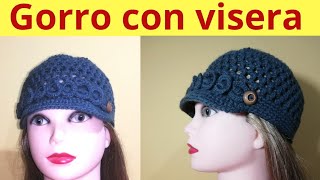 GORRO DE MUJER con visera tejido a crochet ganchillo [upl. by Hightower331]