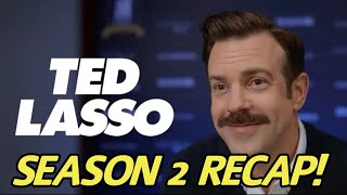 Ted Lasso Season 2 Recap [upl. by Gomez237]