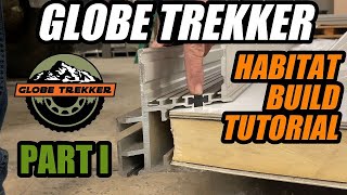 Globe Trekker Camper Build Part 1 [upl. by Omari]