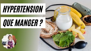 Que manger pour faire baisser lhypertension [upl. by Aiz443]