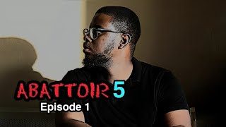 Abattoir Season 5 Episode 1 Release  Latest Mount Zion Movies  Chinweoke [upl. by Airak]