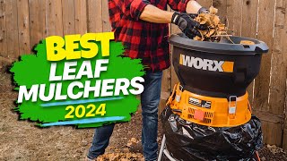 Best Leaf Mulchers Ultimate Guide 2024 [upl. by Harri]