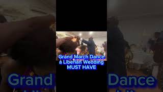 Grand March Dance at Liberian Wedding  Grebo Wedding Tradition  Popular Liberian Wedding Songs [upl. by Linnea]