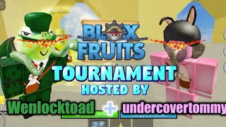 Blox Fruits TOURNAMENT hosted by WENLOCKTOAD amp TOMMY Roblox [upl. by Initsed504]