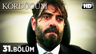 Kördüğüm Dizisi  Kördüğüm 31 Bölüm İzle [upl. by Tedric426]