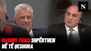 Hashim Thaçi shpërthen në të qeshura Fadil Geci e përmend shuën  Tension e debat në Hagë [upl. by Corell]