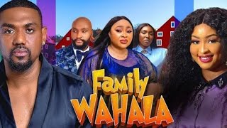 FAMILY WAHALA  Etinosa Idemudia Moc Madu Eddie Watson Chioma Nwosu Caroline Igbe 2024 New Movie [upl. by Akaenahs251]