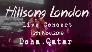 Hillsong London  Live Concert in Doha Qatar 2019  Full Video [upl. by Tatiania]