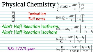 🔴Physical Chemistry Thermodynamics BSc 3rd year  Vant Hoff Reaction Isotherm and Isochore [upl. by Duahsar]