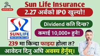 Sun Nepal Life Insurance IPO Analysis [upl. by Solomon877]