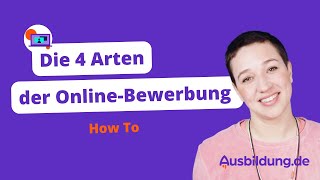 OnlineBewerbung – die 4️⃣ Arten sich online zu bewerben [upl. by Melodee683]