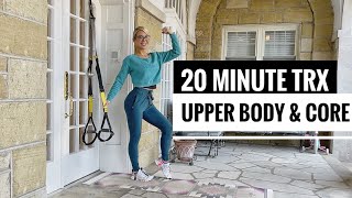 20 Minute TRX Upper Body and Core Workout  Superset Strength [upl. by Ognimod]