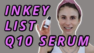 THE INKEY LIST Q10 ANTIOXIDANT SERUM REVIEW DR DRAY [upl. by Mastrianni444]