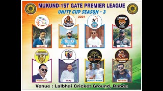 FINAL DAY  MUKUND 1ST GATE PREMIER LEAGUE 2024 [upl. by Jaela]