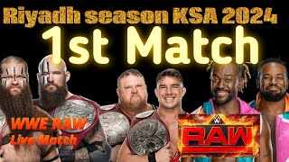 🔥 WWE RAW’s First Epic Match in Riyadh  RiyadhSeason 2024  Unmissable Action Begins🔥 Wrestling” [upl. by Caresse]