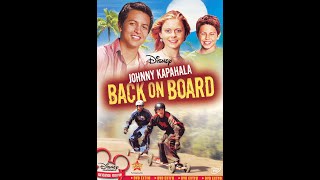 Johnny Kapahala Back On Board 2007 DVD Overview [upl. by Arekahs]