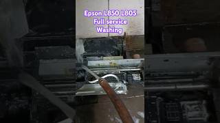 Epson L850 L805 Full service Washing epson service printersolution [upl. by Milt574]