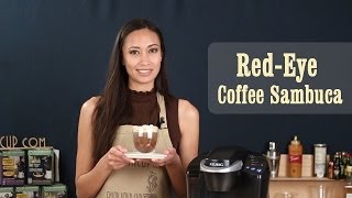 How to make Red Eye Coffee Sambuca  Keurig Coffee Recipes [upl. by Enilaf458]