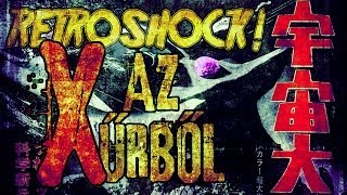 Guilala X az Űrből 1967 RetroShock 22 [upl. by Codding]