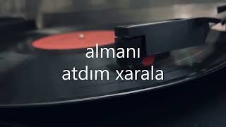 Azərbaycan xoru  Almanı atdım xarala 1984 [upl. by Benji]