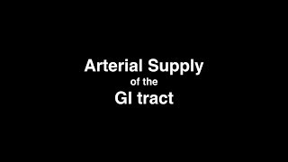 Arterial Supply of the Gastrointestinal Tract [upl. by Neros427]