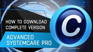 How to Download amp Install Advanced SystemCare Pro  Latest Version Advanced SystemCare Pro 2024 [upl. by Daahsar]