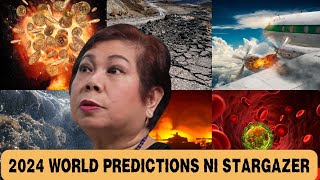 Nakakakilabot Na 2024 WORLD Predictions Mula Kay Stargazer  Pinoy Paranormal [upl. by Stochmal]