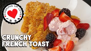 Crunchy French Toast Recipe With Cornflakes  Magnolia Crunchy French Toast  Cooking Up Love [upl. by Netsruk752]