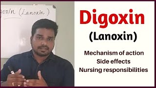 Digoxin Mechanism of action side effects nursing responsibilities [upl. by Emmalee]