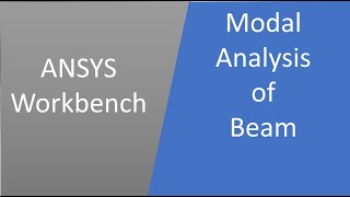 ANSYS Workbench  Modal Analysis of Beam [upl. by Omora]