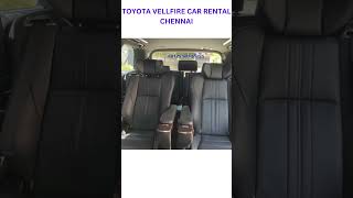 TOYOTA VELLFIRE CAR RENTAL CHENNAI CALL US 91 7448509999 91 8190078781 carrentalluxurytravel [upl. by Yrolg]