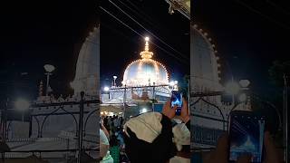 Ajmer sharif dargah status video shorts short shortvideo firstsh [upl. by Ycrad950]